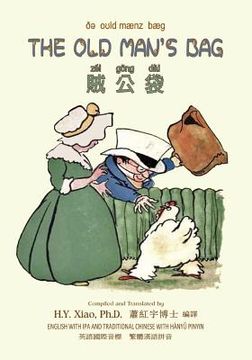 portada The Old Man's Bag (Traditional Chinese): 09 Hanyu Pinyin with IPA Paperback Color