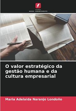 portada O Valor Estratégico da Gestão Humana e da Cultura Empresarial