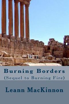 portada Burning Borders: (Sequel to Burning Fire) (en Inglés)