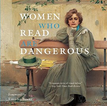 portada Women Who Read Are Dangerous (en Inglés)