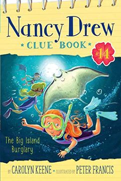 portada The big Island Burglary, Volume 14 (Nancy Drew Clue Book) 