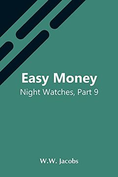 portada Easy Money; Night Watches, Part 9 (in English)