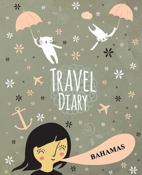 portada Travel Diary Bahamas (en Inglés)
