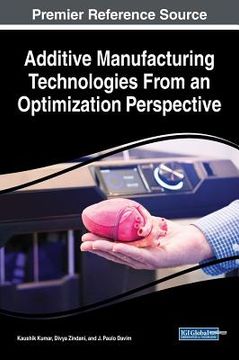 portada Additive Manufacturing Technologies From an Optimization Perspective (en Inglés)