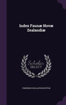 portada Index Faunæ Novæ Zealandiæ (en Inglés)