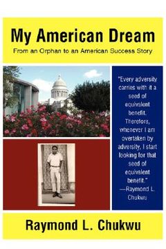 portada my american dream: from an orphan to an american success story (en Inglés)