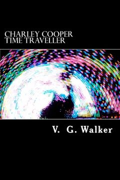 portada Charley Cooper Time Traveller (en Inglés)
