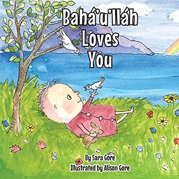portada Bahá'U'Lláh Loves you 