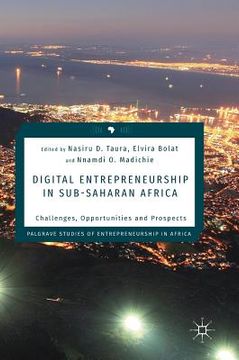 portada Digital Entrepreneurship in Sub-Saharan Africa: Challenges, Opportunities and Prospects (en Inglés)