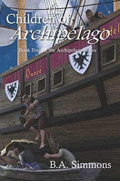 portada The Children of Archipelago: Book Four of the Archipelago Series (en Inglés)