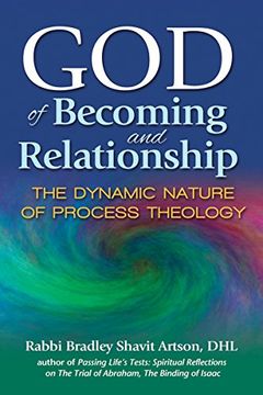 portada God of Becoming and Relationship: The Dynamic Nature of Process Theology (in English)