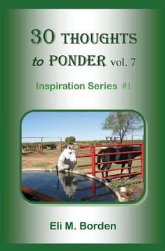 portada 30 Thoughts To Ponder vol. 7: Inspiration Series #1 (in English)