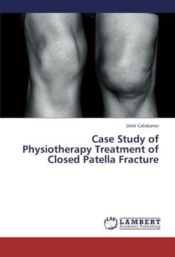 portada Case Study of Physiotherapy Treatment of Closed Patella Fracture