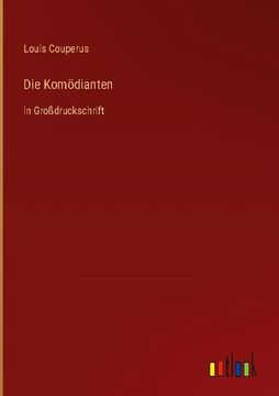 portada Die Komödianten: In Großdruckschrift (in German)