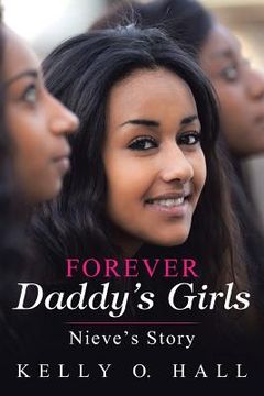 portada Forever Daddy's Girls: Nieve's Story (en Inglés)