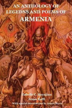portada an anthology of legedns and poems of armenia (en Inglés)