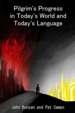 portada Pilgrim's Progress in Today's World and Today's Language (en Inglés)
