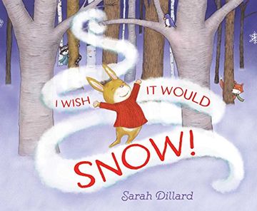 portada I Wish it Would Snow! (en Inglés)