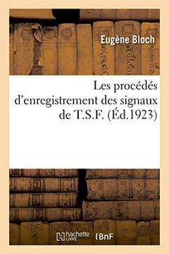 portada Les Procédés D'enregistrement des Signaux de T. Si F. (Savoirs et Traditions) (en Francés)