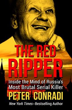 portada The red Ripper: Inside the Mind of Russia's Most Brutal Serial Killer (en Inglés)