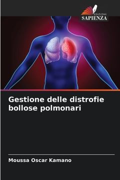 portada Gestione delle distrofie bollose polmonari (en Italiano)