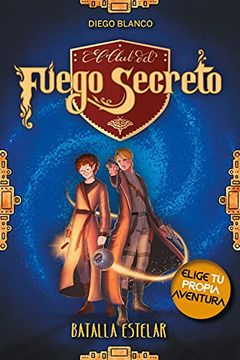 portada El Club del Fuego Secreto 4: Batalla Estelar (in Spanish)