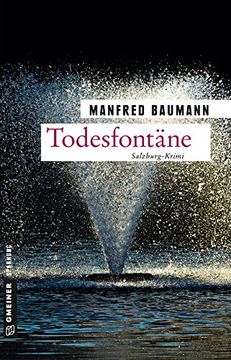 portada Todesfontäne: Meranas Sechster Fall (Kriminalromane im Gmeiner-Verlag) (en Alemán)