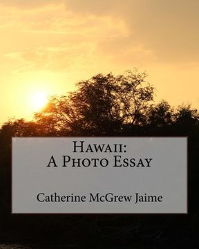 portada Hawaii: A Photo Essay