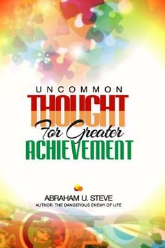 portada Uncommon Thought for Greater Achievement (en Inglés)