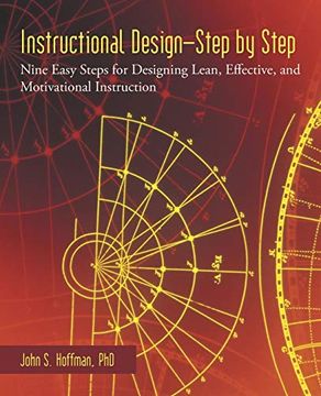 portada Instructional Design-Step by Step: Nine Easy Steps for Designing Lean, Effective, and Motivational Instruction (en Inglés)