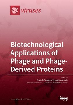 portada Biotechnological Applications of Phage and Phage-Derived Proteins (in English)