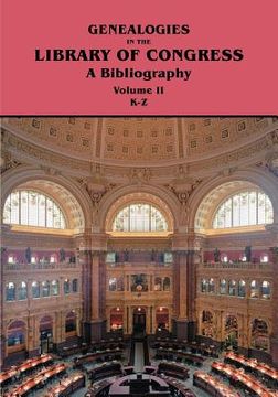 portada genealogies in the library of congress: a bibliography. volume ii, families k-z (en Inglés)