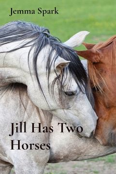 portada Jill has two Horses (2) (in English)