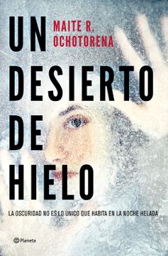 portada UN DESIERTO DE HIELO (in Spanish)