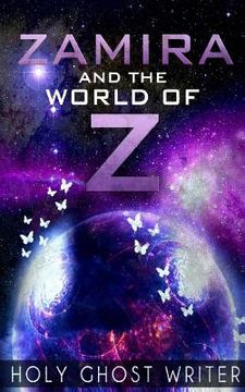 portada Zamira and The World of Z (in English)