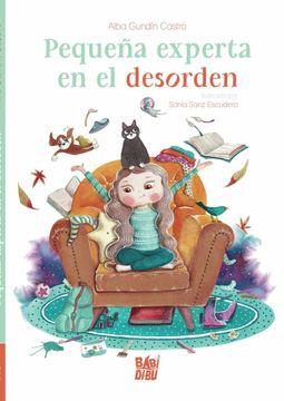 portada Pequeña Experta en el Desorden (in Spanish)
