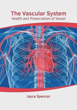 portada The Vascular System: Health and Preservation of Vessel (en Inglés)