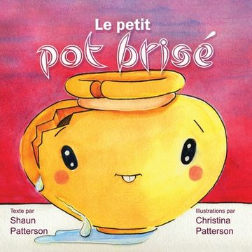portada Le petit pot brisé (in French)