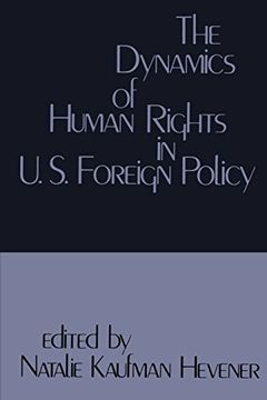 portada the dynamics of human rights in united states foreign policy (en Inglés)