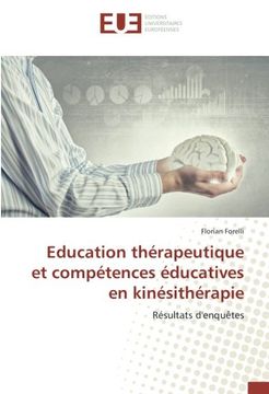 portada Education thérapeutique et compétences éducatives en kinésithérapie: Résultats d'enquêtes