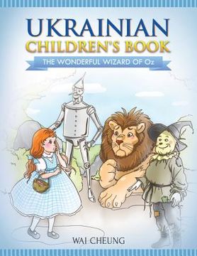 portada Ukrainian Children's Book: The Wonderful Wizard Of Oz (en Inglés)