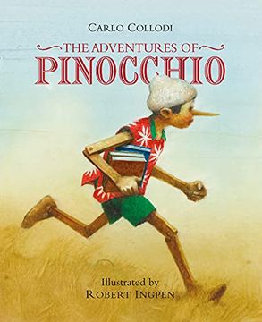 portada The Adventures of Pinocchio: A Robert Ingpen Illustrated Classic (en Inglés)
