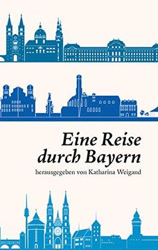 portada Eine Reise Durch Bayern (en Alemán)