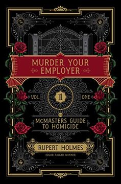 portada Murder Your Employer: The Mcmasters Guide to Homicide 