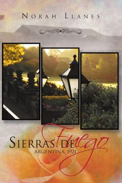 portada Sierras de Fuego: Argentina, 1921