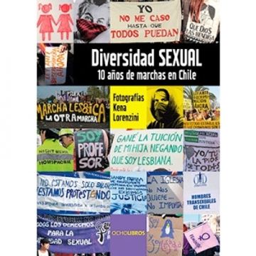 portada Diversidad Sexual. 10 Años de Marchas en Chile.