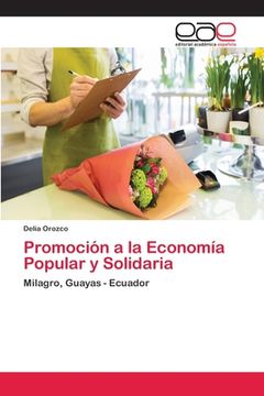 portada Promoción A La Economía Popular Y Solidaria: Milagro, Guayas - Ecuador (spanish Edition)