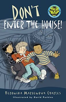 portada Don't Enter the House! (Easy-To-Read Spooky Tales) (en Inglés)
