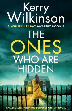 portada The Ones Who Are Hidden: An absolutely gripping suspense mystery novel (in English)