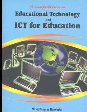 portada A Comprehension on Educational Technology and ICT for Education 
